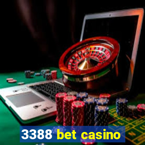 3388 bet casino